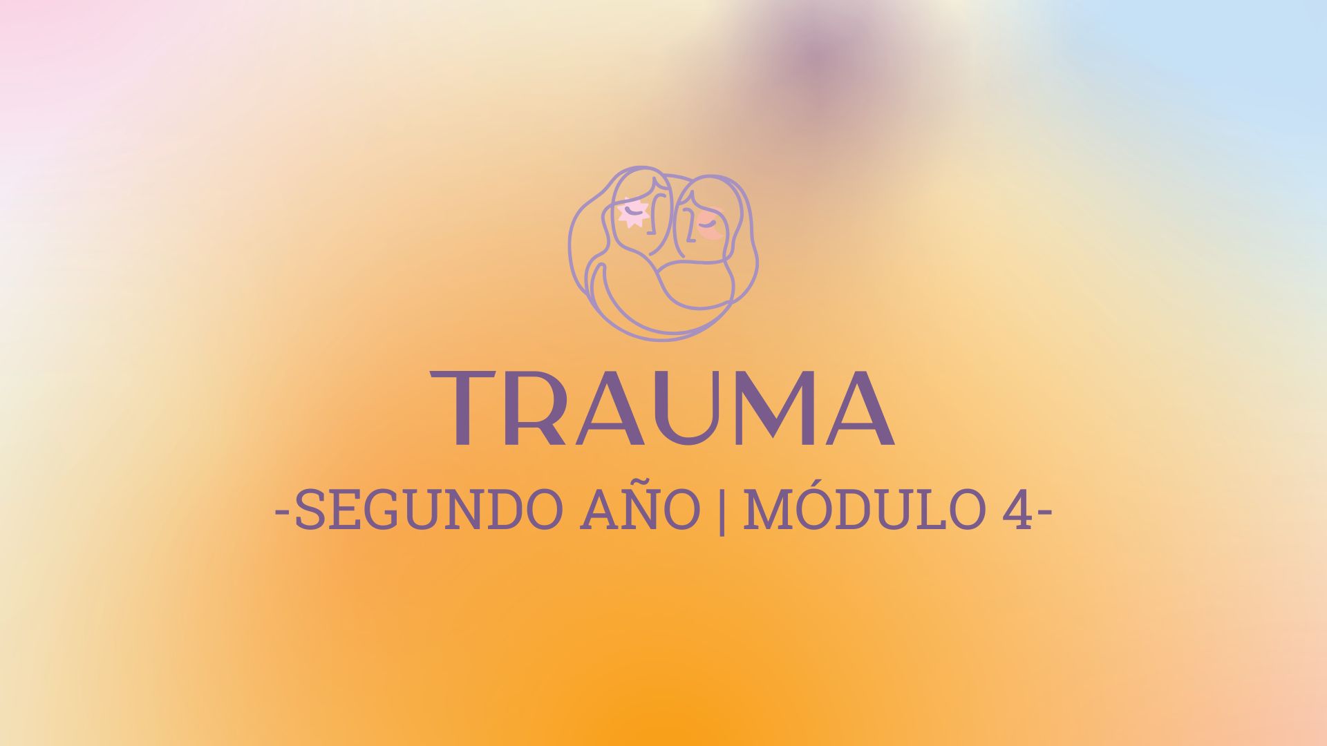 Módulo 4 – Trauma
