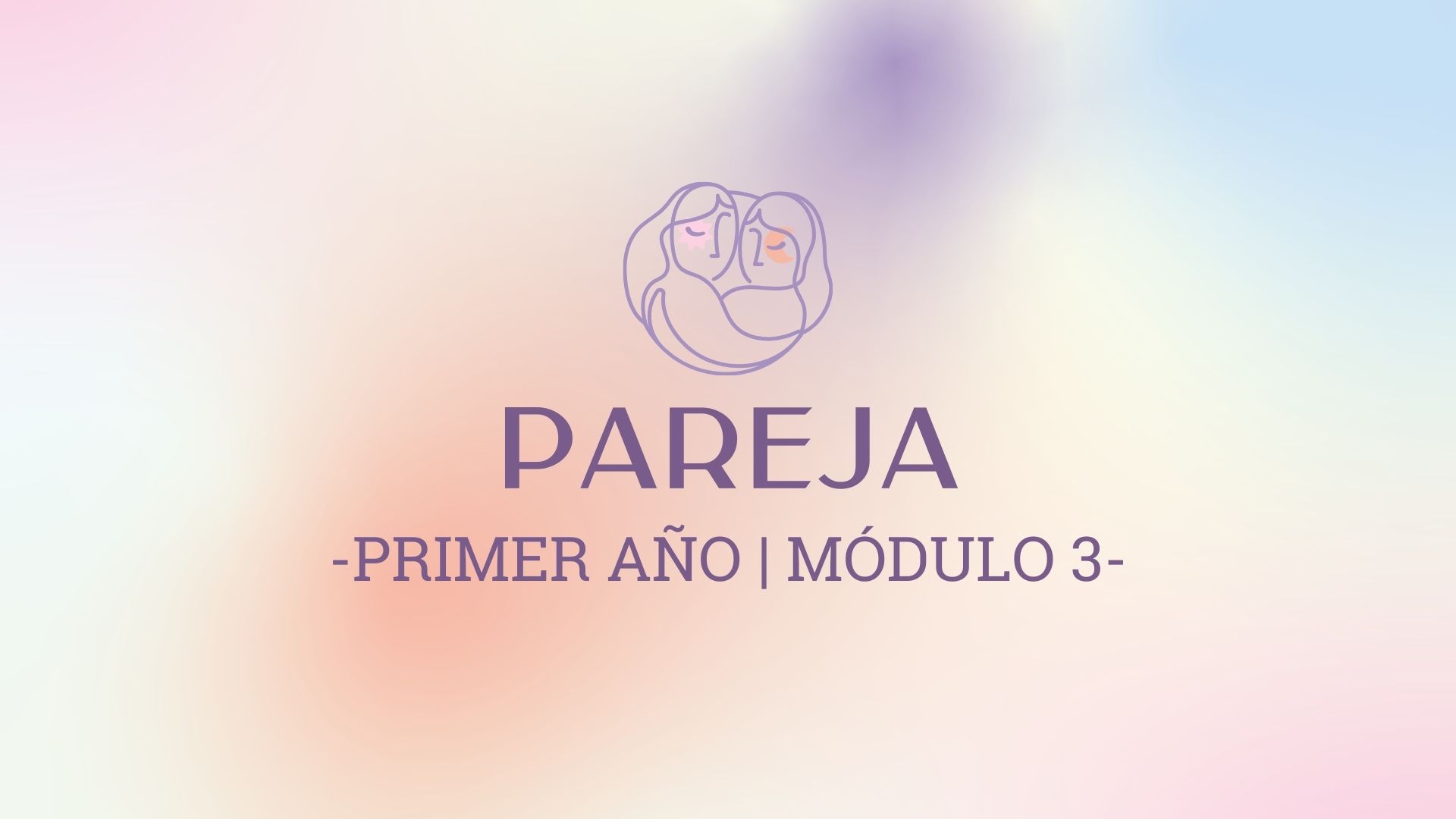 Módulo 3 – Pareja