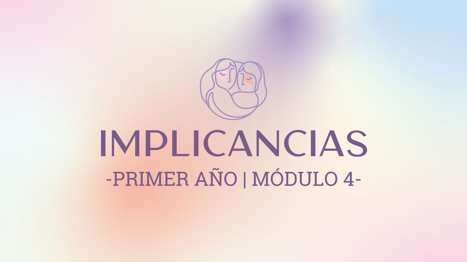 Módulo 4 – Implicancias