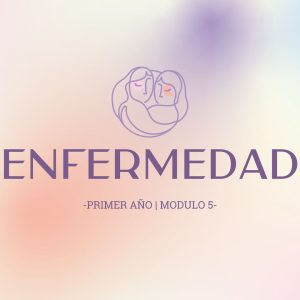 Módulo 5 - Enfermedad