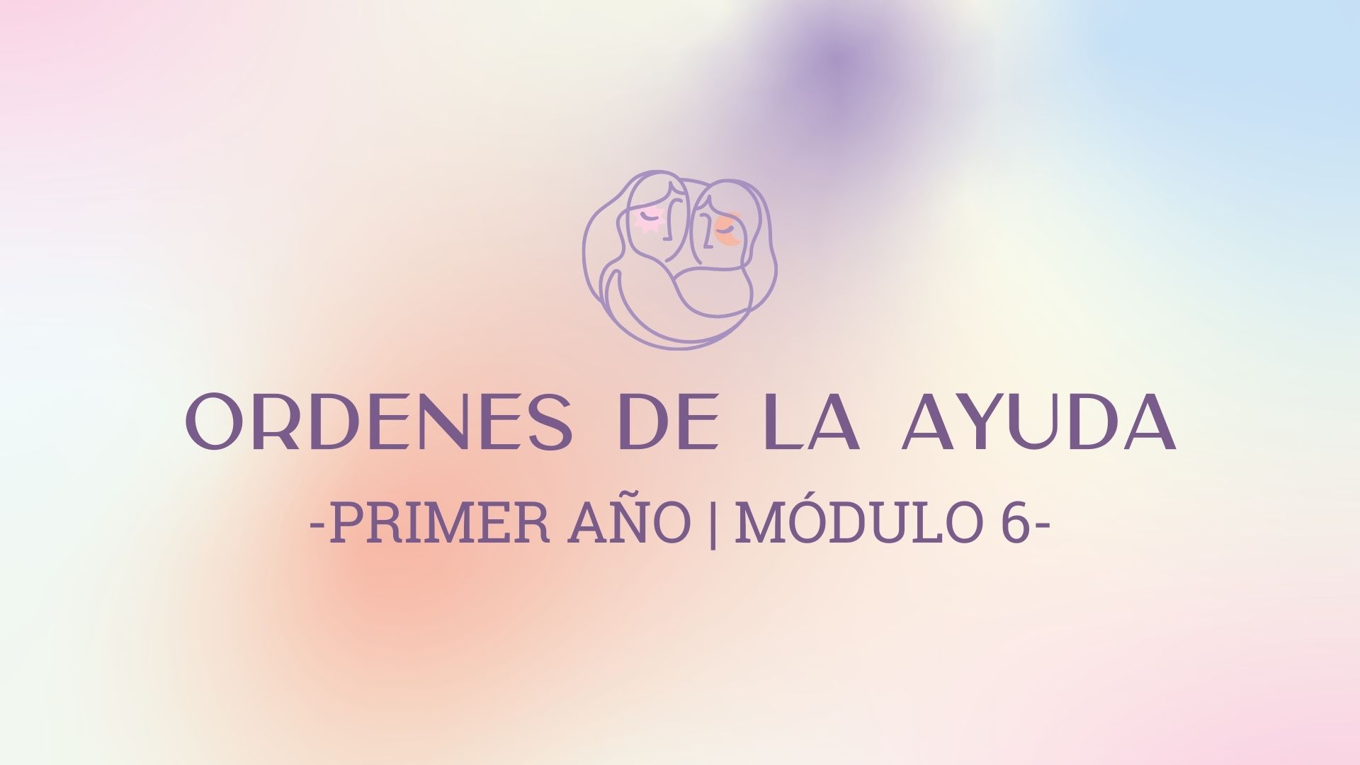 Módulo 6 – Ordenes de la ayuda
