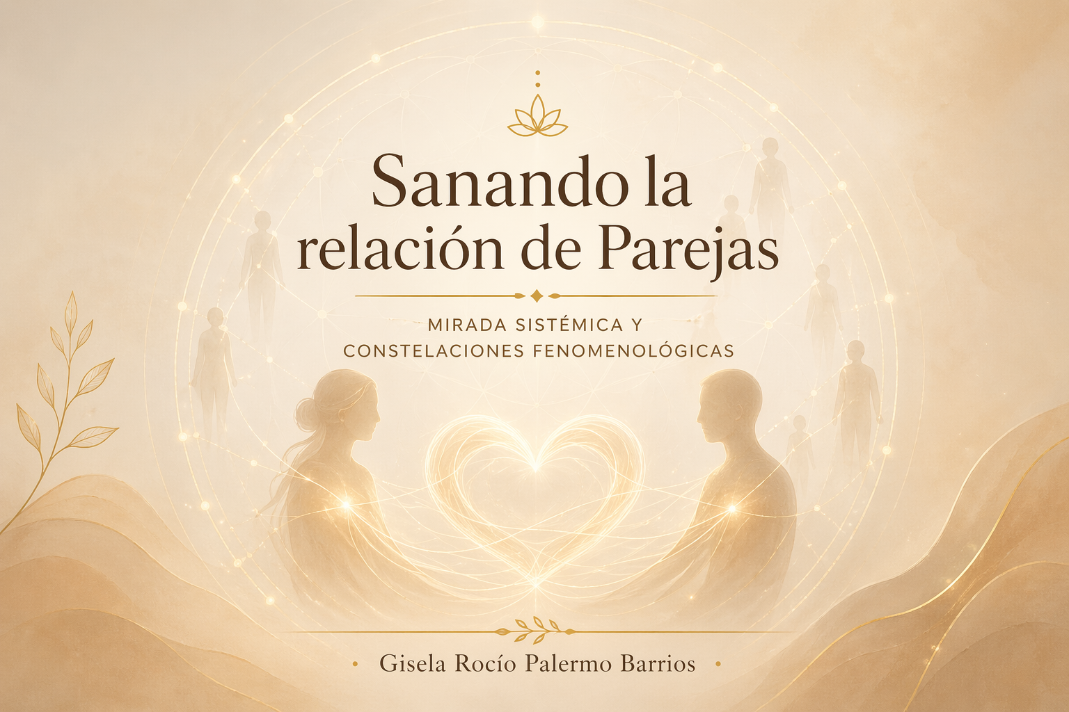 Taller Online Sanando la relacion de pareja